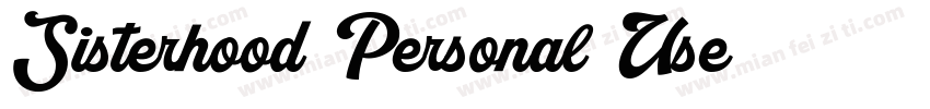 Sisterhood Personal Use 字体字体转换